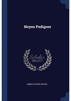 Noyes Pedigree