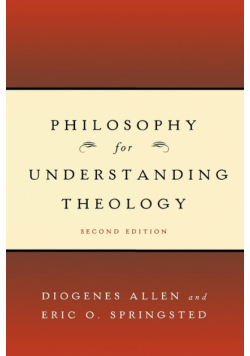 Philosophy for Understanding Theology