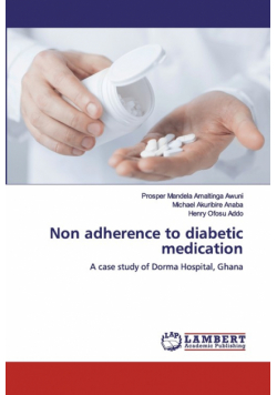 Non adherence to diabetic medication