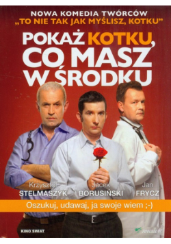 Pokaż kotku co masz w środku