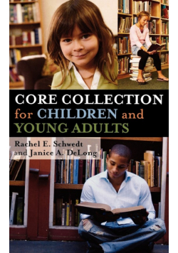 Core Collection for Children and Young Adults