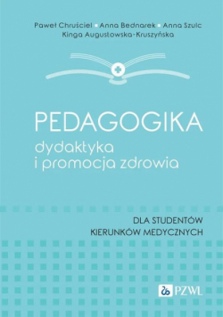 Pedagogika, dydaktyka i promocja zdrowia