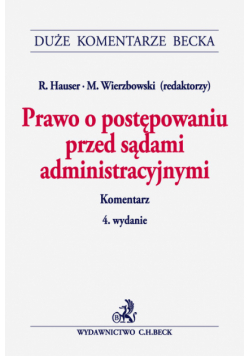 Prawo o postępowaniu przed sądami administracyjnymi. Komentarz