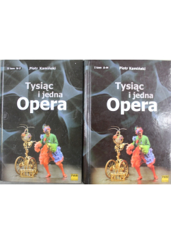 Tysiąc i jedna Opera Tom I i II