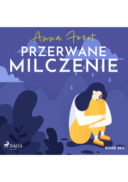 Przerwane milczenie