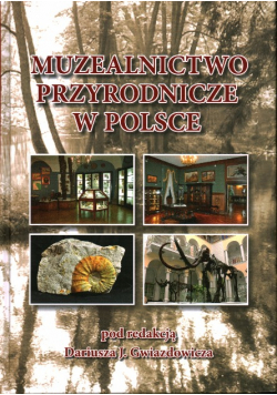 Muzealnictwo Przyrodnicze W Polsce