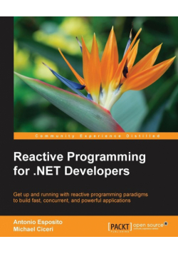 Reactive Programming for .NET Developers