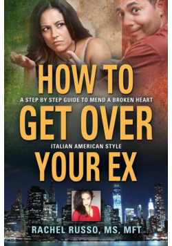 How to Get Over Your Ex