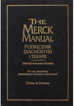 The Merck Manual Podręcznik diagnostyki i terapii