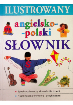 Ilustrowany angielsko - polski słownik