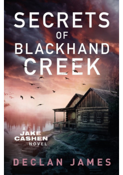 Secrets of Blackhand Creek
