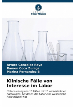Klinische Fälle von Interesse im Labor