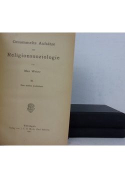 Gesammelte Aufsatze zur Religionssoziologie. Tom I-III, ok 1921  r.