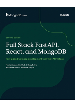 Full Stack FastAPI, React, and MongoDB - Second Edition
