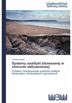 Systemy analityki biznesowej w chmurze obliczeniowej