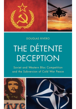 The Détente Deception