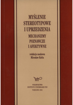 Myślenie stereotypowe i uprzedzenia