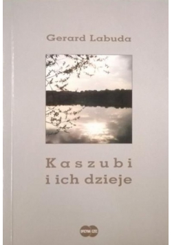 Kaszubi i ich dzieje
