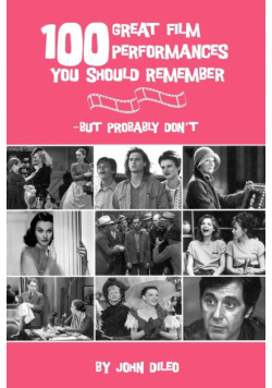 100 Great Film Performances You Should Remember