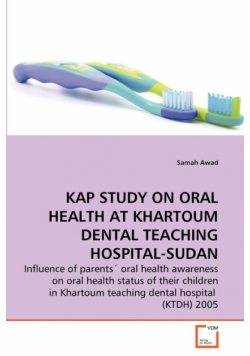 Kap Study On Oral Health At Khartoum Dental Teaching Hospital-Sudan