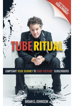 Tube Ritual