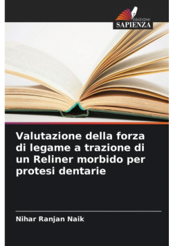 Valutazione della forza di legame a trazione di un Reliner morbido per protesi dentarie