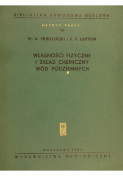 Własności fizyczne i skład chemiczny wód podziemnych
