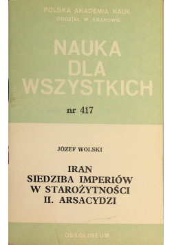 Iran siedziba imperiów w starożytności II Arsacydzi