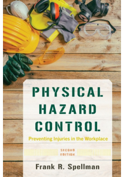 Physical Hazard Control