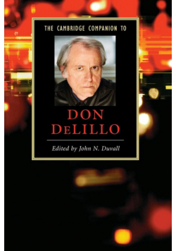 The Cambridge Companion to Don Delillo