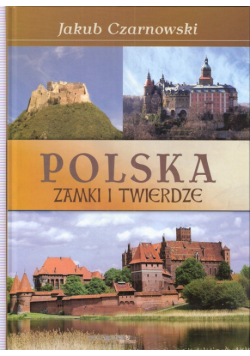 Polska Zamki i twierdze