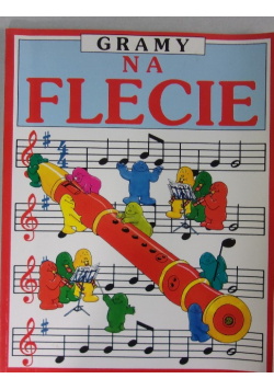 Gramy na flecie