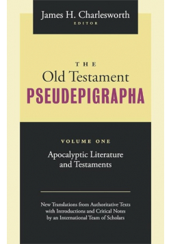 The Old Testament Pseudepigrapha, Volume 1