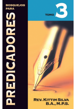 Bosquejos Para Predicadores, Volumen III