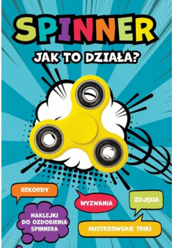 Spinner Jak to działa?
