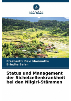 Status und Management der Sichelzellenkrankheit bei den Nilgiri-Stämmen
