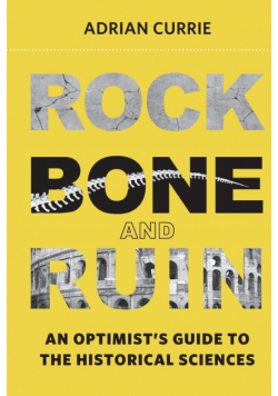 Rock, Bone, and Ruin
