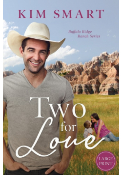 Two for Love - Large Print
