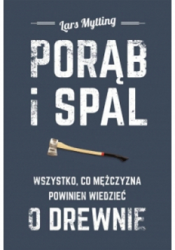 Porąb i spal