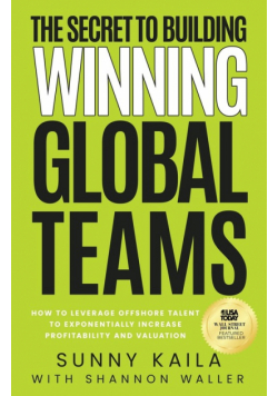 The Secret to Building Winning Global Teams