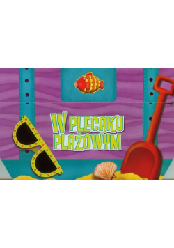 W plecaku plażowym