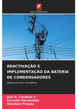 Reactivação E Implementação Da Bateria De Condensadores