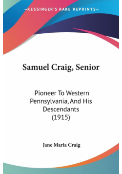 Samuel Craig, Senior