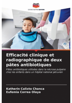Efficacité clinique et radiographique de deux pâtes antibiotiques