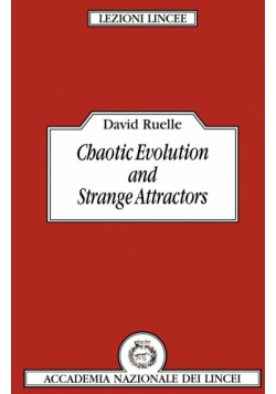 Chaotic Evolution and Strange Attractors