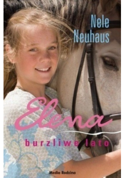 Elena Burzliwe lato