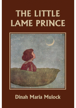 The Little Lame Prince (Yesterday's Classics)