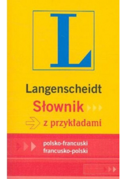 Słownik z przykładami polsko francuski Nowa