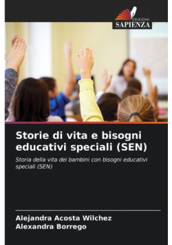 Storie di vita e bisogni educativi speciali (SEN)
