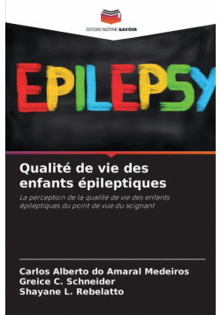 Qualité de vie des enfants épileptiques